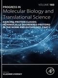 Bild: Dancing Protein Clouds: Intrinsically Disordered Proteins in the Norm and Pathology, Part C - Academic Press