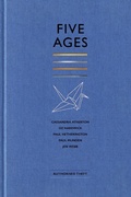 Cover: Five Ages - Recent Work Press