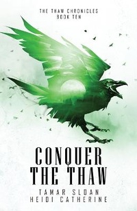 Enlarge image Cover: Conquer the Thaw - Sequel House