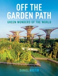 Cover: Off the Garden Path - Beyond Green