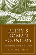 Cover: Pliny's Roman Economy - Princeton University Press