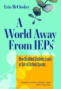 Cover: A World Away from IEPs - Teachers' College Press