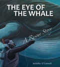 Cover: The Eye of the Whale (Tilbury House Nature Book) - Tilbury House Publishers