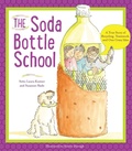 Cover: The Soda Bottle School - Tilbury House Publishers