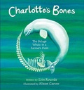 Cover: Charlotte's Bones - Tilbury House Publishers