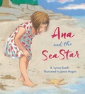 Cover: Ana and the Sea Star - Tilbury House Publishers