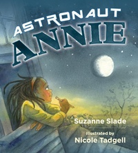 Enlarge image Cover: Astronaut Annie - Tilbury House Publishers