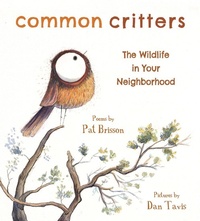 Enlarge image Cover: Common Critters - Tilbury House Publishers