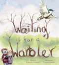 Cover: Waiting for a Warbler - Tilbury House Publishers