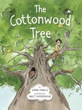 Cover: The Cottonwood Tree - Tilbury House Publishers