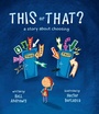 Cover: This or That - Tilbury House Publishers