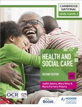 Cover: Level 1/Level 2 Cambridge National in Health & Social Care (J835): Second Edition - Hodder Education