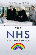 Cover: NHS - The Story so Far - Pen and Sword History