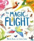 Cover: The Magic of Flight - Hodder Children's Books