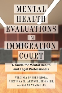 Abbildung von: Mental Health Evaluations in Immigration Court - New York University Press