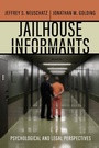 Cover: Jailhouse Informants - New York University Press