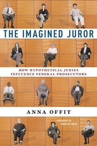 Abbildung von: The Imagined Juror - New York University Press