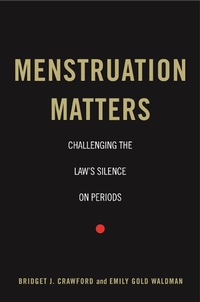 Abbildung von: Menstruation Matters - New York University Press
