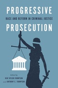 Cover: Progressive Prosecution - New York University Press