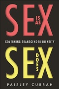 Cover: Sex Is As Sex Does - New York University Press