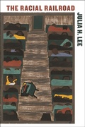 Cover: The Racial Railroad - New York University Press