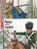 Cover: Patriot vs Loyalist - Osprey Publishing