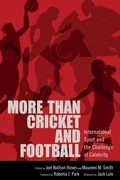 Cover: More Than Cricket and Football - University Press of Mississippi