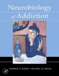 Cover: Neurobiology of Addiction - Academic Press