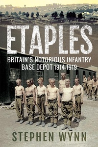 Enlarge image Cover: Etaples - Pen and Sword Military