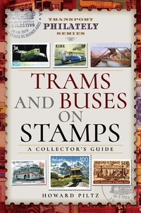 Abbildung von: Trams and Buses on Stamps - Pen and Sword Transport