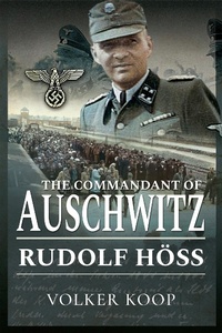 Enlarge image Cover: Commandant of Auschwitz - Frontline Books