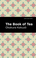 Cover: The Book of Tea - Mint Editions