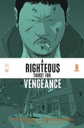 Cover: A Righteous Thirst For Vengeance, Volume 1 - Image Comics