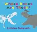 Cover: Whose Bones Are Those? - Candlewick Studio