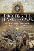 Cover: Directing the Tunnellers' War - Pen and Sword Military
