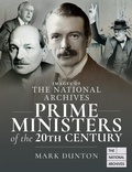 Cover: Prime Ministers of the 20th Century - Images of the The National Archives;Pen and Sword History