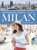 Cover: Fashion Lover's Guide to Milan - City Guides;White Owl