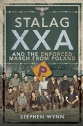 Cover: Stalag XXA Torun Enforced March from Poland - Pen and Sword Military