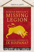 Cover: Roman Britain's Missing Legion - Pen and Sword Military