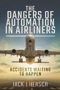 Cover: Dangers of Automation in Airliners - Air World