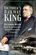 Cover: Victoria's Railway King - Frontline Books