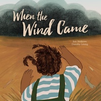 Enlarge image Cover: When the Wind Came - Kids Can Press