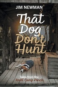 Cover: That Dog Don't Hunt - FriesenPress