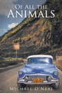 Cover: Of All the Animals - Fulton Books
