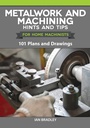 Cover: Metalwork and Machining Hints and Tips for Home Machinists - Fox Chapel Publishing