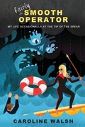 Cover: Fairly Smooth Operator - Koehler Books