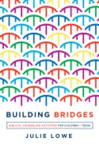 Enlarge image Cover: Building Bridges - New Growth Press