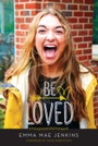 Cover: Be Loved - New Growth Press