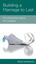 Cover: Building a Marriage to Last - New Growth Press