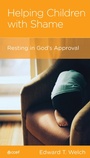 Cover: Helping Children with Shame - New Growth Press
